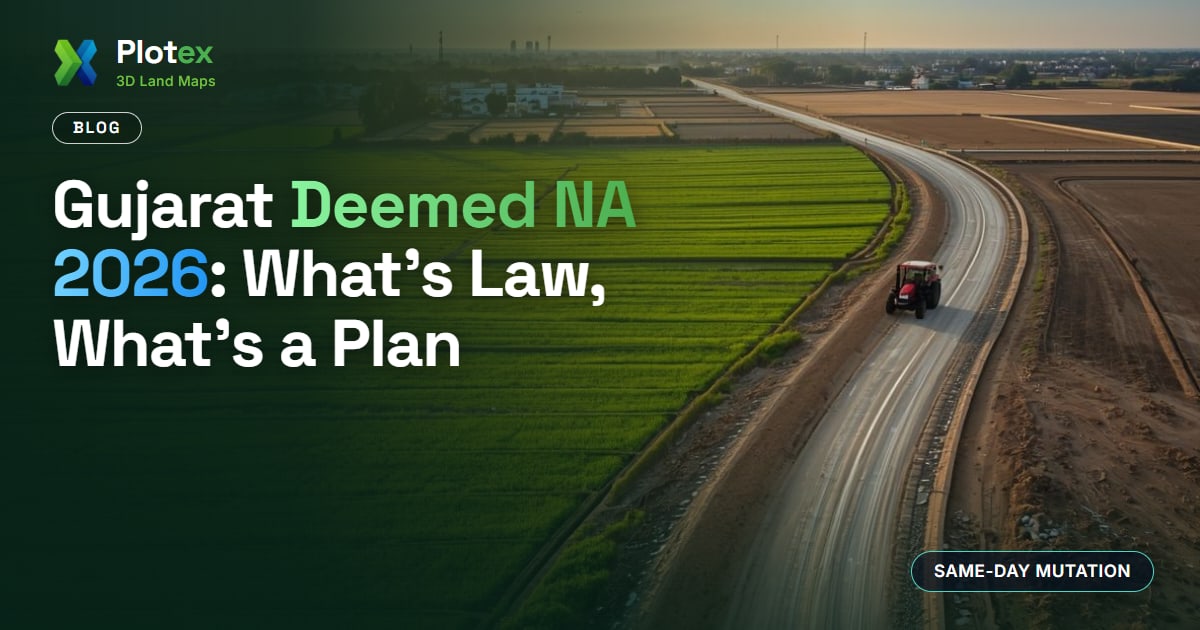 Gujarat Deemed NA 2026 banner - what is law and what is still a plan, same-day mutation, Section 65 NA, old versus new tenure, Jantri value and Section 63